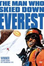 Watch The Man Who Skied Down Everest 0123movies