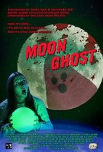 Watch Moon Ghost 0123movies