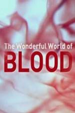 Watch The Wonderful World of Blood with Michael Mosley 0123movies