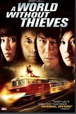 Watch A World Without Thieves 0123movies