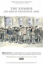 Watch The Number on Great-Grandpa\'s Arm 0123movies