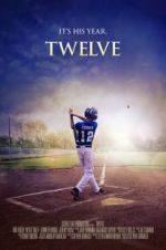 Watch Twelve 0123movies