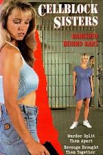 Watch Cell Block Sisters: Banished Behind Bars 0123movies