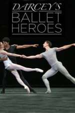 Watch Darcey's Ballet Heroes 0123movies