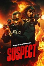 Watch Abel Ernest Tembo\'s Suspect 0123movies