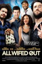 Watch All Wifed Out 0123movies