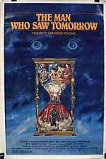 Watch The Man Who Saw Tomorrow 0123movies