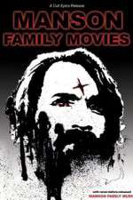 Watch Manson Family Movies 0123movies