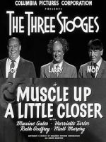 Watch Muscle Up a Little Closer 0123movies