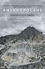 Watch Anthropocene: The Human Epoch 0123movies