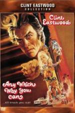 Watch Any Which Way You Can 0123movies