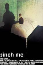 Watch Pinch Me 0123movies