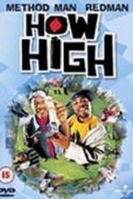 Watch How High 0123movies
