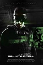 Watch The Splinter Cell 0123movies