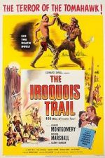 Watch The Iroquois Trail 0123movies
