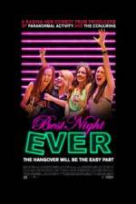 Watch Best Night Ever 0123movies