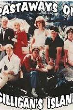 Watch The Castaways on Gilligans Island 0123movies