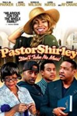 Watch Pastor Shirley 0123movies