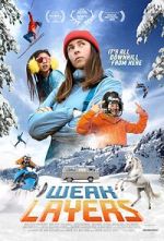 Watch Weak Layers 0123movies