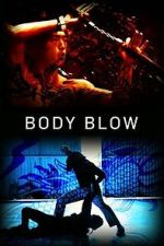 Watch Body Blow 0123movies