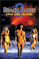 Watch Beach Babes 2: Cave Girl Island 0123movies