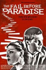 Watch The Fall Before Paradise 0123movies