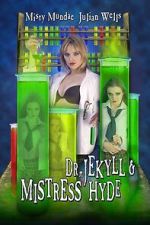 Watch Dr. Jekyll & Mistress Hyde 0123movies