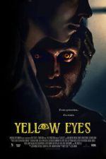 Watch Yellow Eyes 0123movies