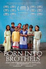 Watch Born Into Brothels: Calcutta\'s Red Light Kids 0123movies