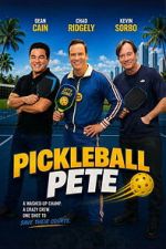 Watch Pickleball Pete 0123movies