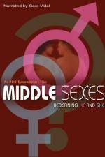 Watch Middle Sexes Redefining He and She 0123movies