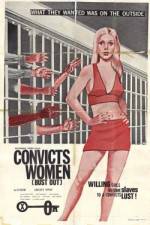 Watch Convicts Women 0123movies