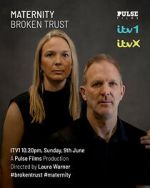 Watch Maternity: Broken Trust 0123movies