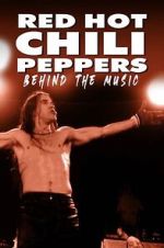 Watch Red Hot Chili Peppers: Behind the Music 0123movies