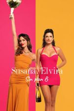 Watch Susana and Elvira: No Plan B 0123movies