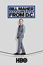 Watch Bill Maher: Live from D.C. 0123movies