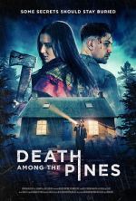 Watch Death Among the Pines 0123movies