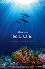 Watch Disneynature Blue 0123movies