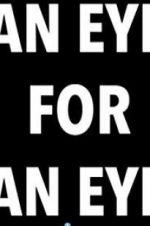 Watch An Eye For An Eye 0123movies