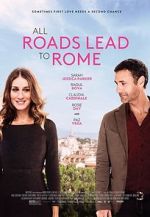 Watch All Roads Lead to Rome 0123movies