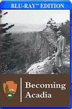 Watch Becoming Acadia 0123movies