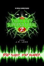 Watch Circle City Supernatural 2 0123movies
