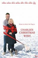Watch Charlie\'s Christmas Wish 0123movies