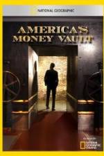 Watch America's Money Vault 0123movies
