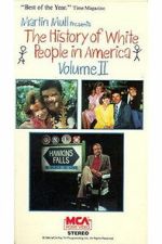 Watch The History of White People in America: Volume II 0123movies