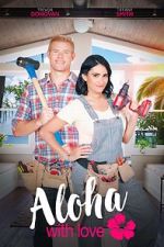 Watch Aloha with Love 0123movies