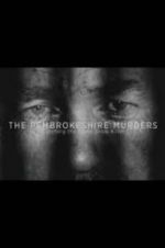 Watch The Pembrokeshire Murders: Catching the Gameshow Killer 0123movies