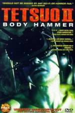 Watch Tetsuo II: Body Hammer 0123movies