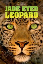 Watch Jade Eyed Leopard 0123movies