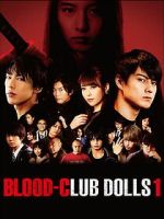 Watch Blood-Club Dolls 1 0123movies
